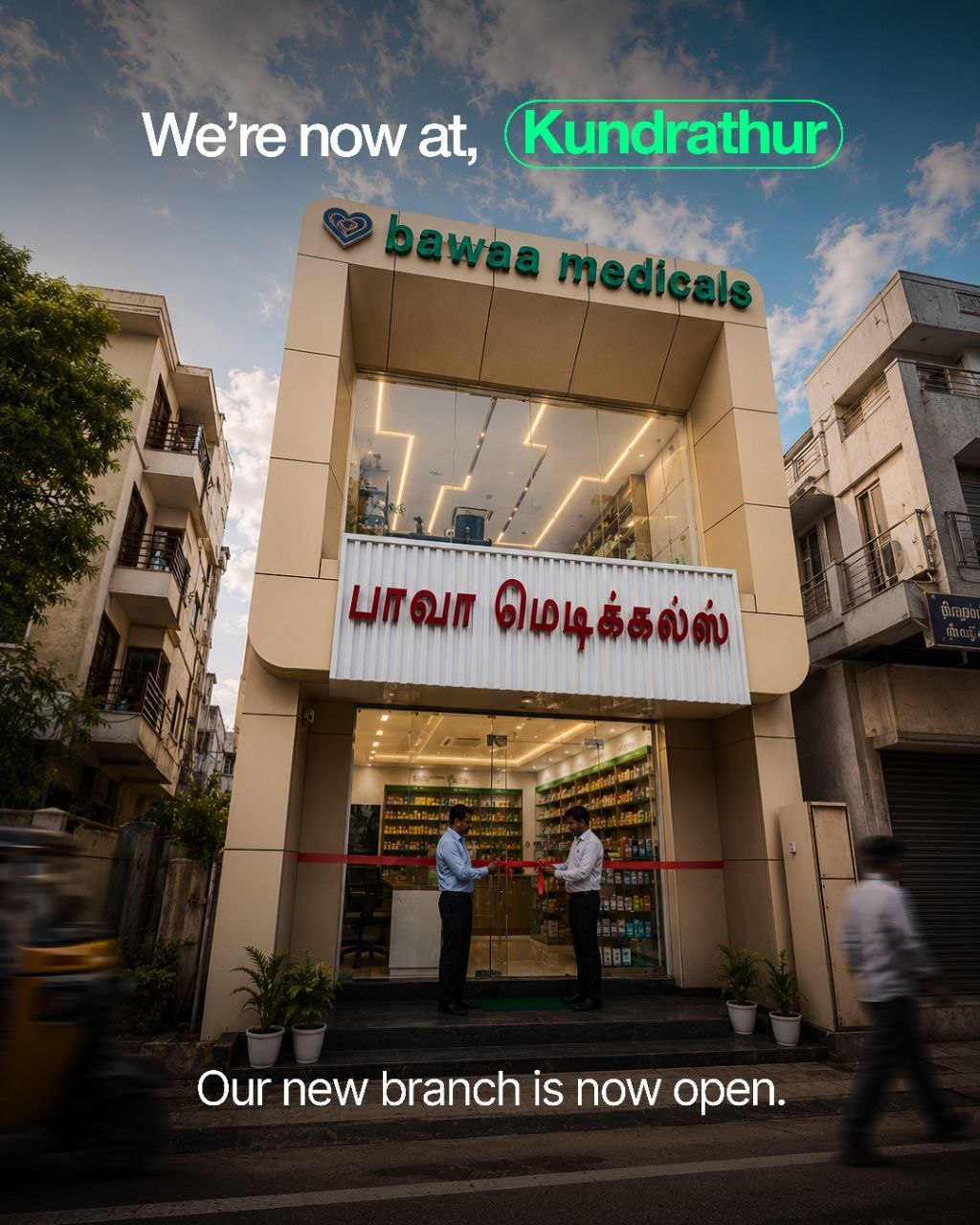 Bawaa Medicals Storefront - Kundrathur Branch